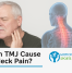 can tmj cause neck pain