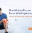How Athletes Recover Faster With Physiotherapy