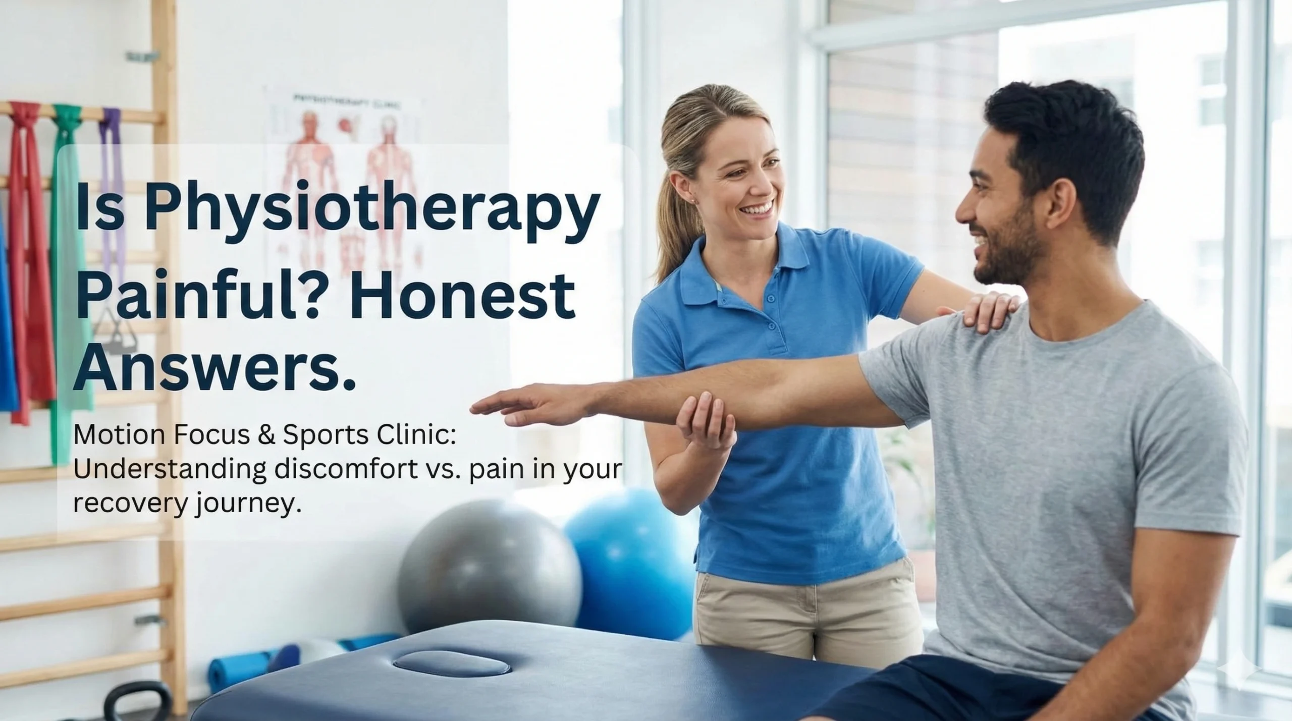 Is Physiotherapy Painful? Honest Answers