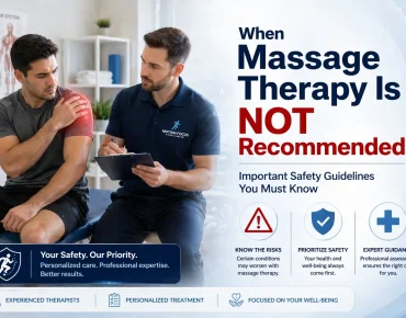 When Massage Therapy Is NOT Recommended