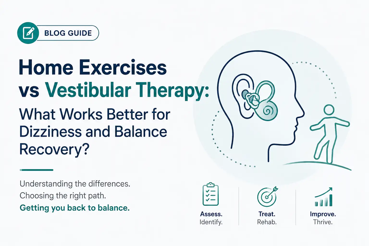 Home Exercises vs Vestibular Therapy: What Works Better for Dizziness and Balance Recovery?